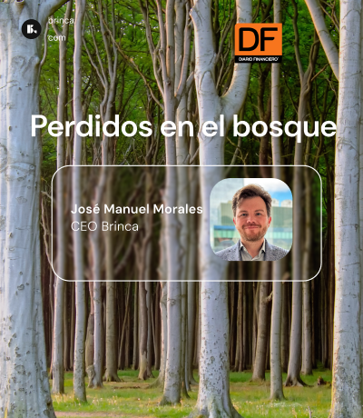 Columna de opinión de José Manuel Morales, Ceo de Brinca 